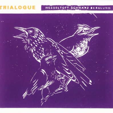 Trialogue Bugge Wesseltoft (Бугге Вессельтофт): Trialogue