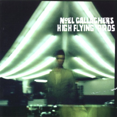 Noel Gallagher'S High Flying Birds: Noel Gallagher's High Flying Birds