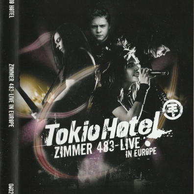 Zimmer 483 - Live In Europe Tokio Hotel (Токио Хотел): Zimmer 483 - Live In Europe