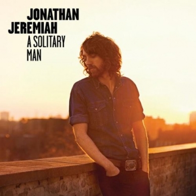 Jonathan Jeremiah (Джонатан Иеремия): A Solitary Man