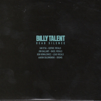 Billy Talent (Билли Талент): Dead Silence