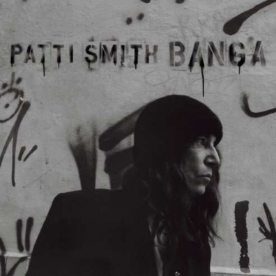 Banga Patti Smith (Патти Смит): Banga