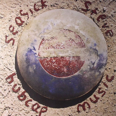 Hubcap Music Seasick Steve: Hubcap Music