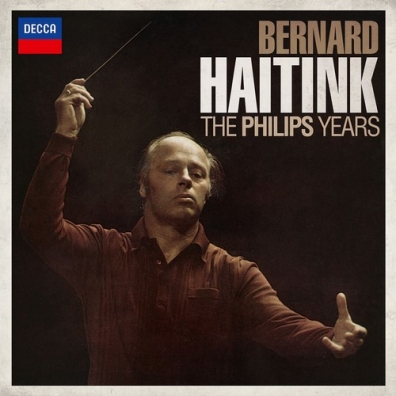 Bernard Haitink (Бернард Хайтинк): The Philips Years