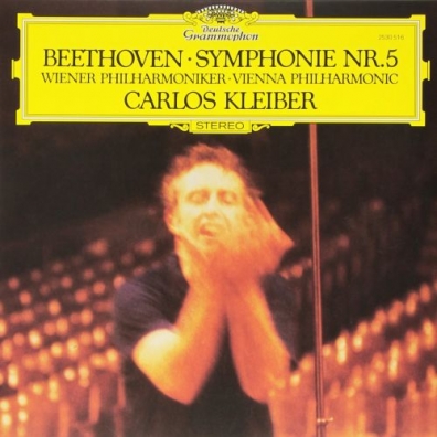 Beethoven: Symphony No.5 Carlos Kleiber (Карлос Клайбер): Beethoven: Symphony No.5