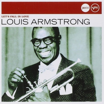 Louis Armstrong (Луи Армстронг): Let's Fall In Love