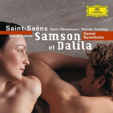 Daniel Barenboim (Даниэль Баренбойм): Saint-Saens: Samson Et Dalila