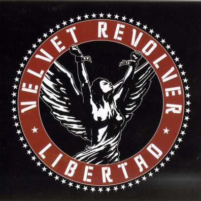 Velvet Revolver (Вельвет Револьвер): Libertad