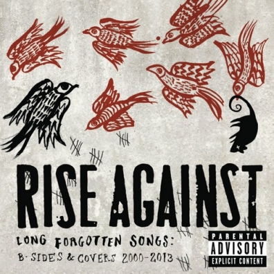 Rise Against (Райз Агаинст): Long Forgotten Songs: B-Sides & Covers 2000-2013