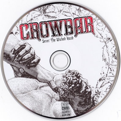 Crowbar (Кроубар): Sever The Wicked Hand