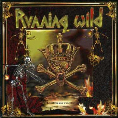 Running Wild (Раннинг Вайлд): Rogues En Vogue