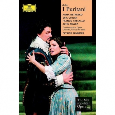Bellini: I Puritani Анна Нетребко: Bellini: I Puritani