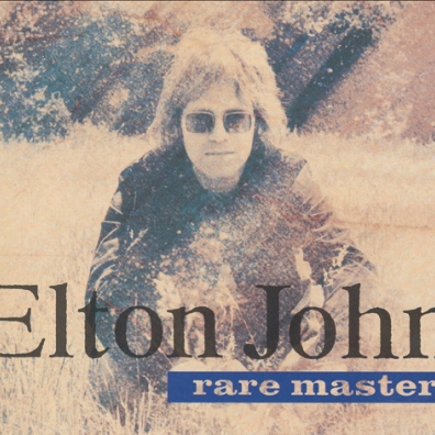 Elton John (Элтон Джон): Rare Masters