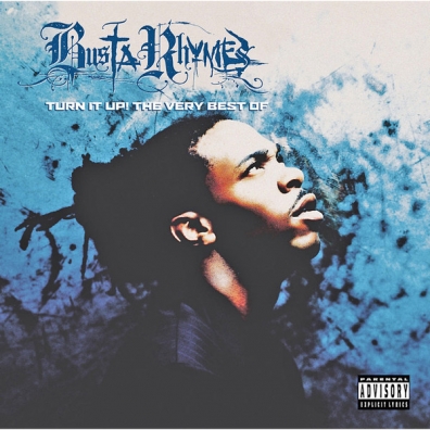 Busta Rhymes (Баста Раймс): Turn It Up: The Very Best Of