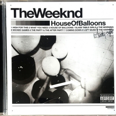 House Of Balloons The Weeknd (Зе Уикэнд): House Of Balloons