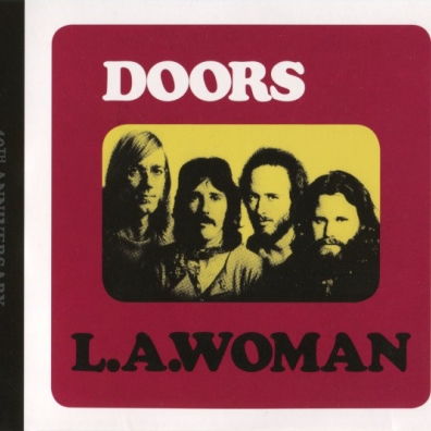 The Doors (Зе Дорс): L.A. Woman (40Th Anniversary)