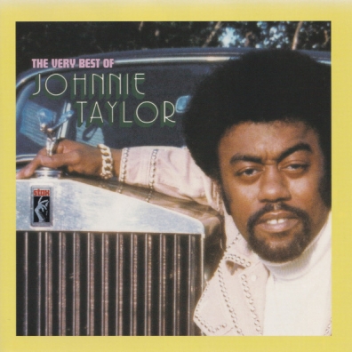Johnnie Taylor (Джонни Тейлор): The Very Best Of