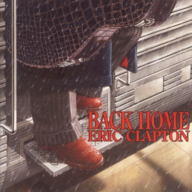 Back Home Eric Clapton (Эрик Клэптон): Back Home