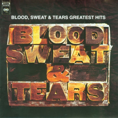 Blood, Sweat & Tears (Блоот Свеат Теарс): Greatest Hits