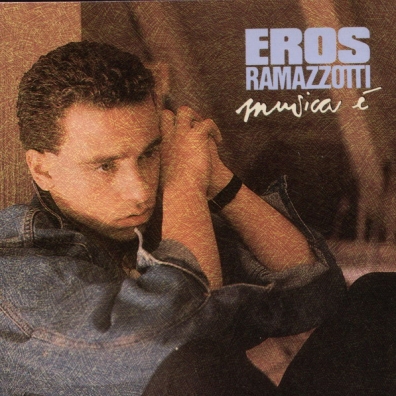Musica E' Eros Ramazzotti (Эрос Рамаццотти): Musica E'