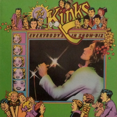 The Kinks (Зе Кингс): Everybody's In Show-Biz
