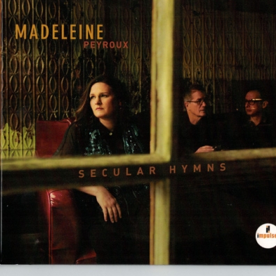 Secular Hymns Madeleine Peyroux (Мадлен Пейру): Secular Hymns