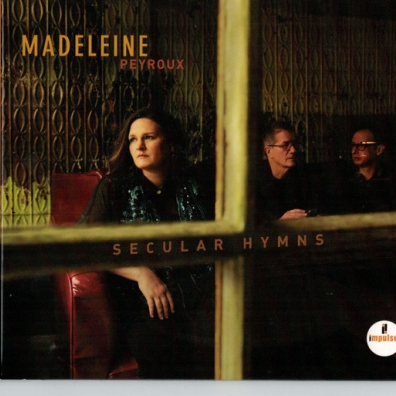 Madeleine Peyroux (Мадлен Пейру): Secular Hymns