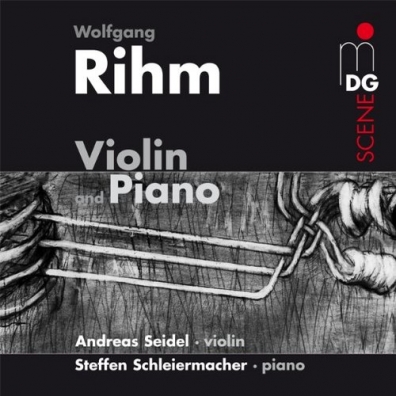 Andreas Seidel (Андреас Зайдель): Music For Violin And Piano