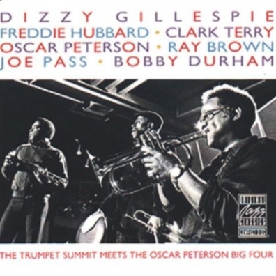 Dizzy Gillespie (Диззи Гиллеспи): The Trumpet Summit Meets The Oscar Peterson Big Fo