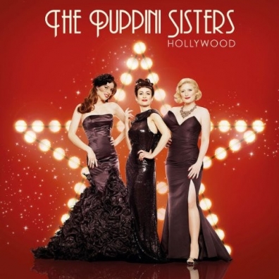 Puppini Sisters (Пуппини Систерс): Hollywood