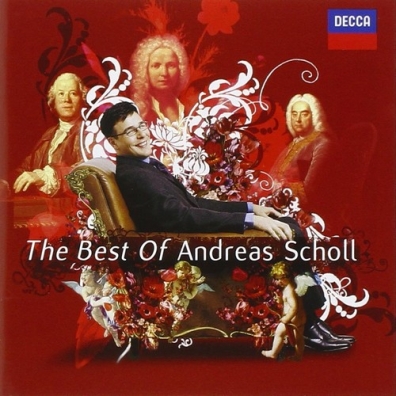 Andreas Scholl (Андреас Шолль): The Best of Andreas Scholl