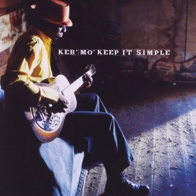 Keb Mo: Keep It Simple