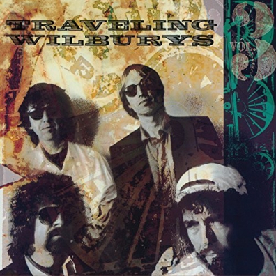 The Traveling Wilburys (Зе Травелинг Вилбирус): The Traveling Wilburys, Vol. 3