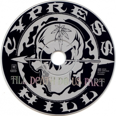 Cypress Hill (Сайпресс Хилл): Till Death Do Us Part