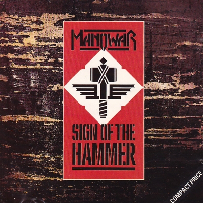 Manowar (Мановар): Sign Of The Hammer