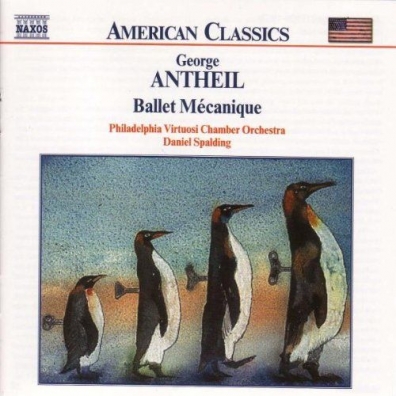 Antheil: Ballet Mecanique Philadelphia Virtuosi Chamber Orchestra: Antheil: Ballet Mecanique