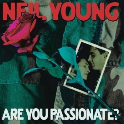 Neil Young (Нил Янг): Are You Passionate?