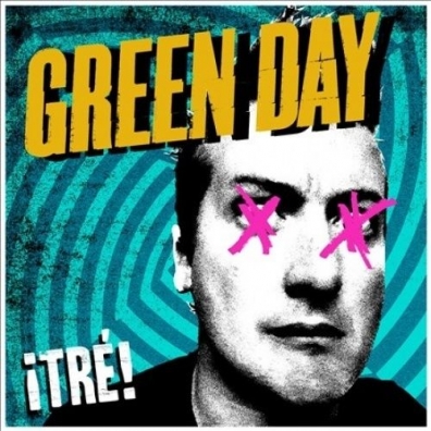 Green Day (Грин Дей): Tre!