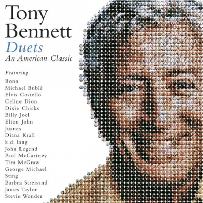 Tony Bennett (Тони Беннетт): Duets: An American Classic