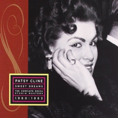 Sweet Dreams: Her Complete Decca Masters Patsy Cline (Пэтси Клайн): Sweet Dreams: Her Complete Decca Masters