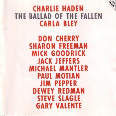 Charlie Haden (Чарли Хейден): The Ballad Of The Fallen