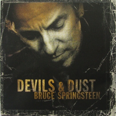 Bruce Springsteen (Брюс Спрингстин): Devils & Dust