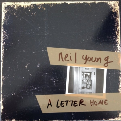 Neil Young (Нил Янг): A Letter Home