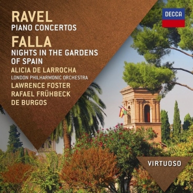 Alicia De Larrocha (Алисия де Ларроча): Ravel: The Piano Concertos/ Falla: Nights In The Gardens Of Spain