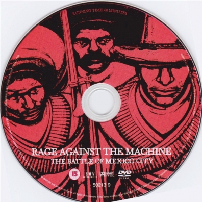 The Battle Of Mexico City Rage Against The Machine: The Battle Of Mexico City