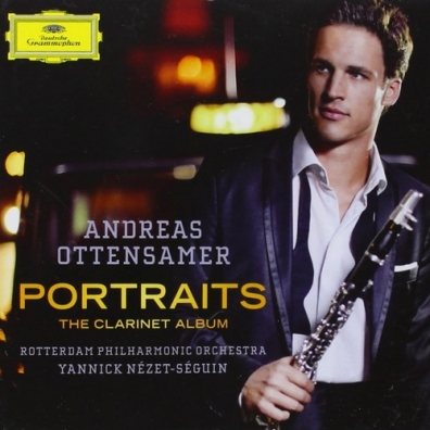 Andreas Ottensamer (Андреас Оттенсамер): Portraits - The Clarinet Album