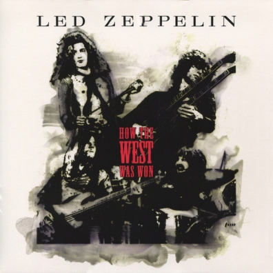 How The West Was Won Led Zeppelin (Лед Зепелинг): How The West Was Won