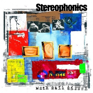 Word Gets Around Stereophonics: Word Gets Around