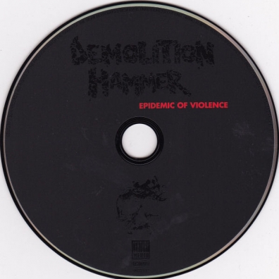 Epidemic Of Violence Demolition Hammer (Демолитион Хаммер): Epidemic Of Violence