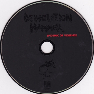 Demolition Hammer (Демолитион Хаммер): Epidemic Of Violence